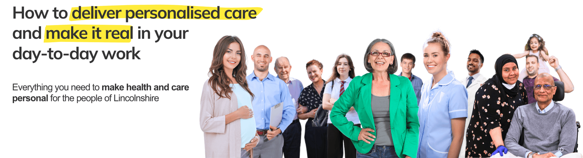 Lincolnshire It's All About People Personalisation Programme Homepage Banner Lincolnshire It's All About People Personalisation Programme Homepage Banner